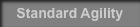 Standard Agility